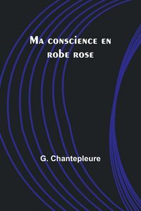 Produktbild: Ma conscience en robe rose