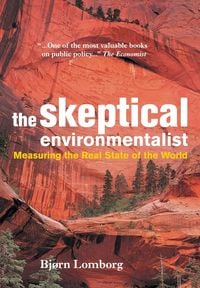 Bild vom Artikel The Skeptical Environmentalist vom Autor Bjorn Lomborg