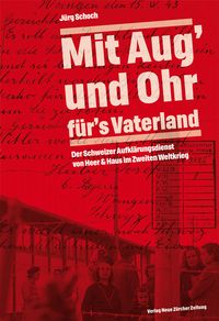 Produktbild: Mit Aug&rsquo; und Ohr f&uuml;r&rsquo;s Vaterland