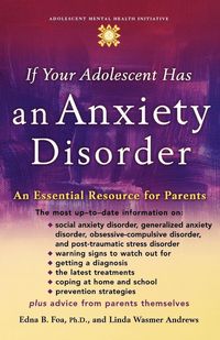 Produktbild: If Your Adolescent Has an Anxiety Disorder