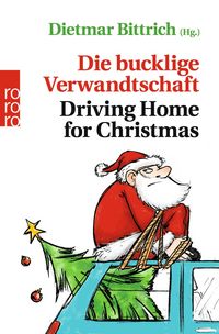Produktbild: Die bucklige Verwandtschaft - Driving Home for Christmas