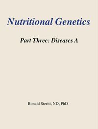 Produktbild: Nutritional Genetics Part 3: Diseases A