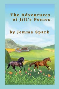 Produktbild: The Adventures of Jill's Ponies