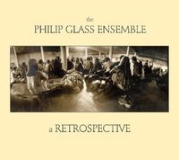 Bild vom Artikel A Retrospective vom Autor The Philip Glass Ensemble
