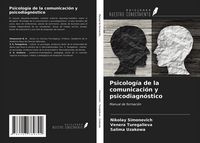 Produktbild: Psicolog&iacute;a de la comunicaci&oacute;n y psicodiagn&oacute;stico