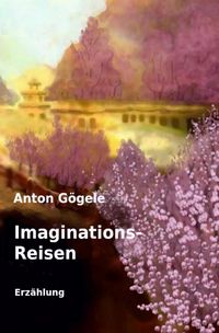 Produktbild: Imaginationsreisen Erz&auml;hlung