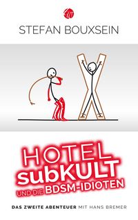 Produktbild: Hotel subKult und die BDSM-Idioten