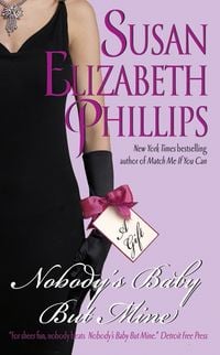 Bild vom Artikel Nobody's Baby But Mine vom Autor Susan Elizabeth Phillips