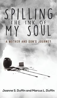 Produktbild: Duffin, J: Spilling the Ink of My Soul
