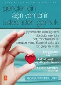 Produktbild: Gencler Icin Asiri Yemenin &Uuml;stesinden Gelmek