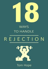 Produktbild: 18 Ways To Handle Rejection