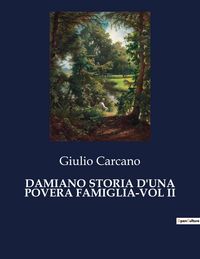 Produktbild: Damiano Storia D'una Povera Famiglia-Vol Ii