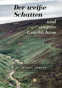 Produktbild: Der wei&szlig;e Schatten