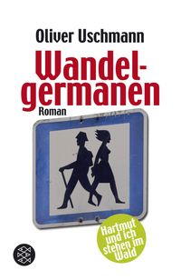 Bild vom Artikel Wandelgermanen / Hartmut und ich Bd.3 vom Autor Oliver Uschmann