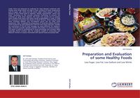 Produktbild: Preparation and Evaluation of some Healthy Foods