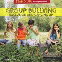 Produktbild: Group Bullying: Exclusion and Ganging Up