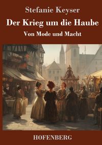 Produktbild: Der Krieg um die Haube