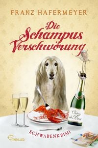 Produktbild: Die Schampus-Verschw&ouml;rung