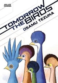 Produktbild: Tezuka, O: Tomorrow the Birds