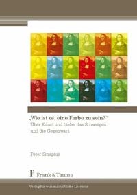 Produktbild: 'Wie ist es, eine Farbe zu sein?'
