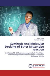 Produktbild: Synthesis And Molecular Docking of Ether Mitsunobu reaction