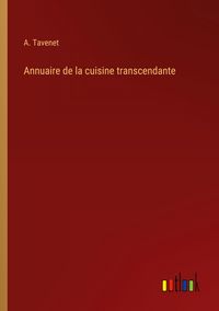 Produktbild: Annuaire de la cuisine transcendante