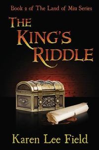 Produktbild: The King's Riddle (The Land of Miu, #2)