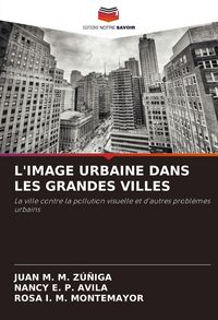 Produktbild: L'image Urbaine Dans Les Grandes Villes