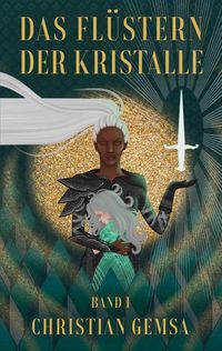 Produktbild: Das Fl&uuml;stern der Kristalle