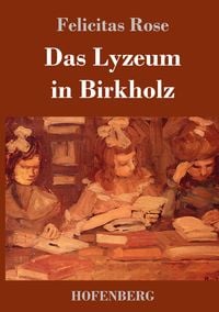 Produktbild: Das Lyzeum in Birkholz