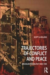 Produktbild: Bollens, S: Trajectories of Conflict and Peace