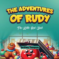 Produktbild: The Adventures of Rudy, the Little Red Ball