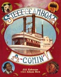 Produktbild: Ste-E-E-E-Eamboat A-Comin'!