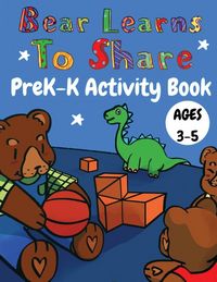 Produktbild: Bear Learns to Share PreK-K Activity Book
