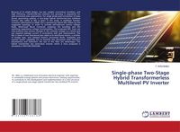 Produktbild: Single&iquest;phase Two&iquest;Stage Hybrid Transformerless Multilevel PV Inverter