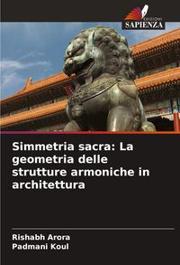 Produktbild: Simmetria sacra: La geometria delle strutture armoniche in architettura