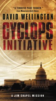 Bild vom Artikel The Cyclops Initiative vom Autor David Wellington