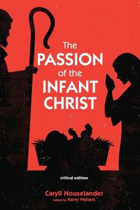 Produktbild: The Passion of the Infant Christ