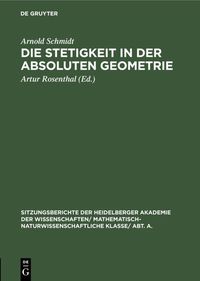 Produktbild: Die Stetigkeit in der absoluten Geometrie
