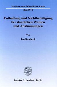 Produktbild: Enthaltung und Nichtbeteiligung bei staatlichen Wahlen und Abstimmungen.