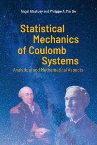 Produktbild: Alastuey, A: Statistical Mechanics of Coulomb Systems