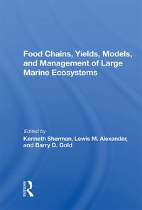 Produktbild: Food Chains, Yields, Models, And Management Of Large Marine Ecosoystems