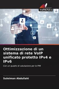 Produktbild: Ottimizzazione di un sistema di rete VoIP unificato protetto IPv4 e IPv6