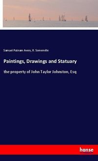 Produktbild: Paintings, Drawings and Statuary