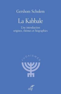 Produktbild: La Kabbale : Une Introduction Origines, Themes et Biographies