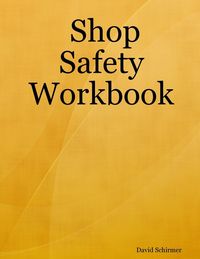 Produktbild: Shop Safety Workbook