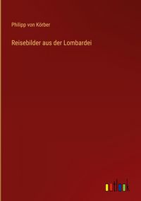 Produktbild: Reisebilder aus der Lombardei