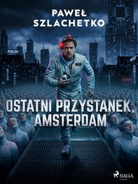 Produktbild: Ostatni przystanek, Amsterdam
