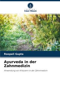 Produktbild: Ayurveda in der Zahnmedizin