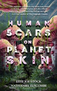 Produktbild: Human Scars on Planet Skin